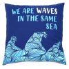 Pamut Párnahuzat Felirattal - We are Waves - Szürke, Kék és Natúr